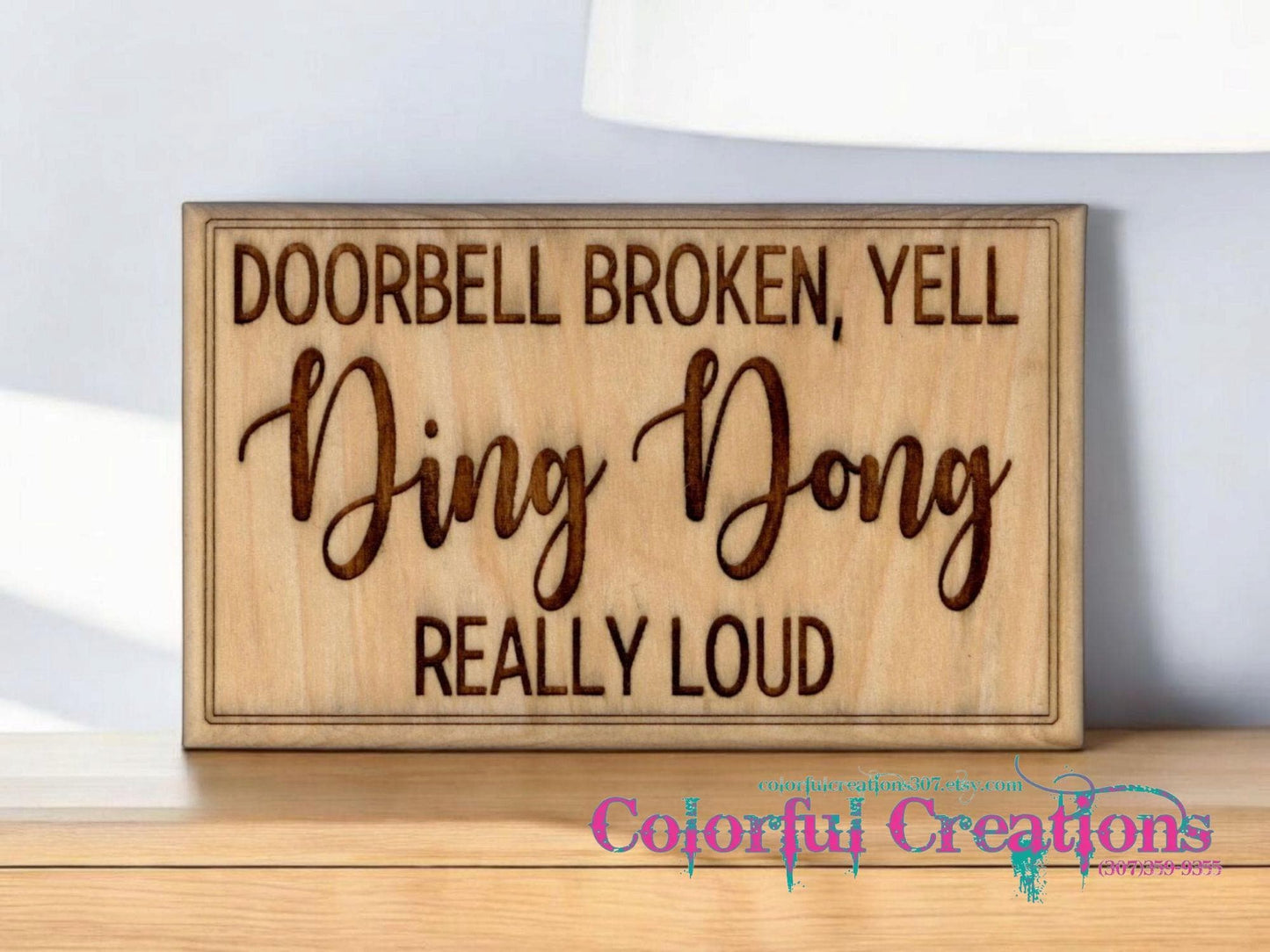 Doorbell Broke Porch Sign