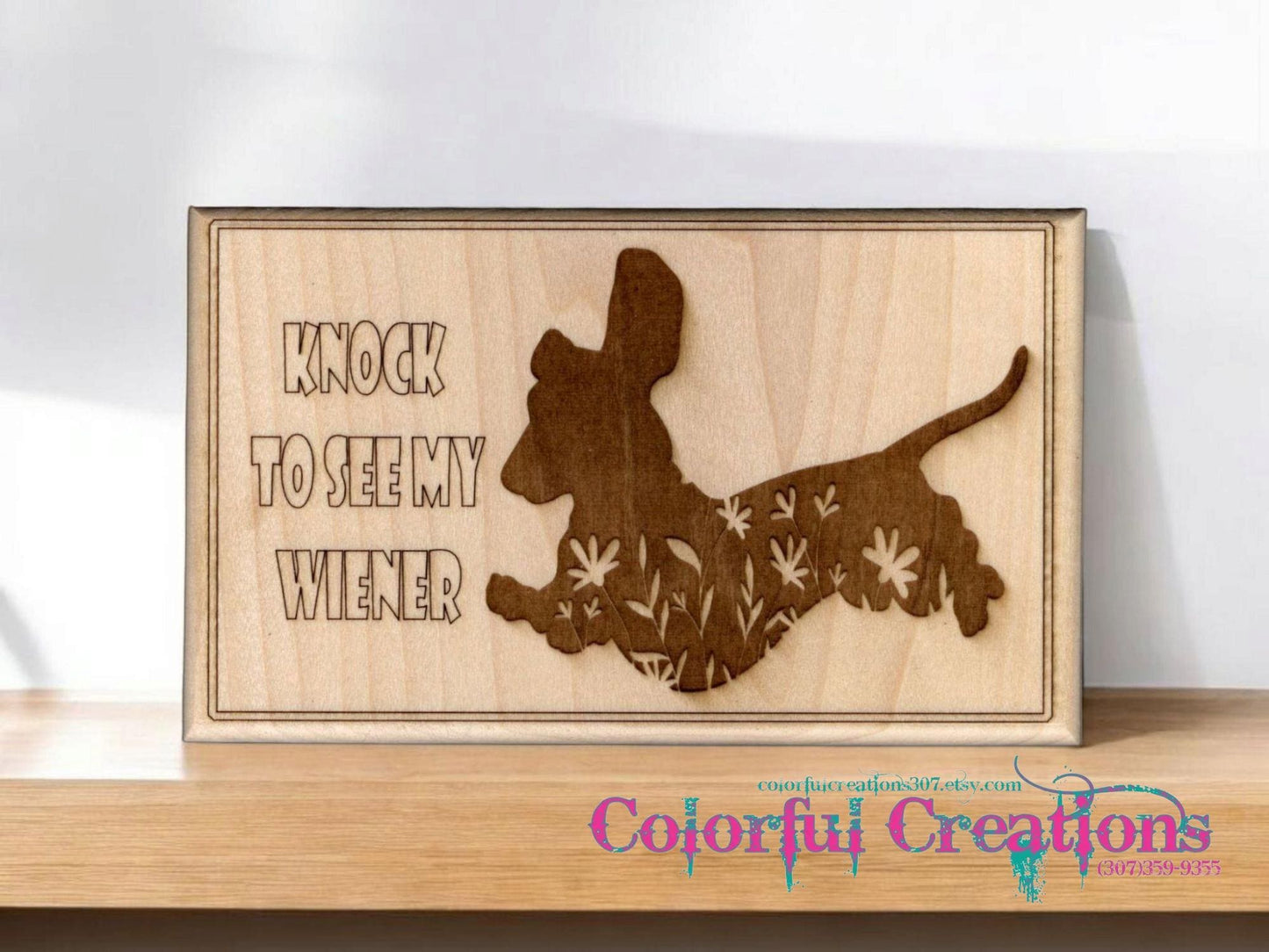 Knock to See my Wiener Porch Sign