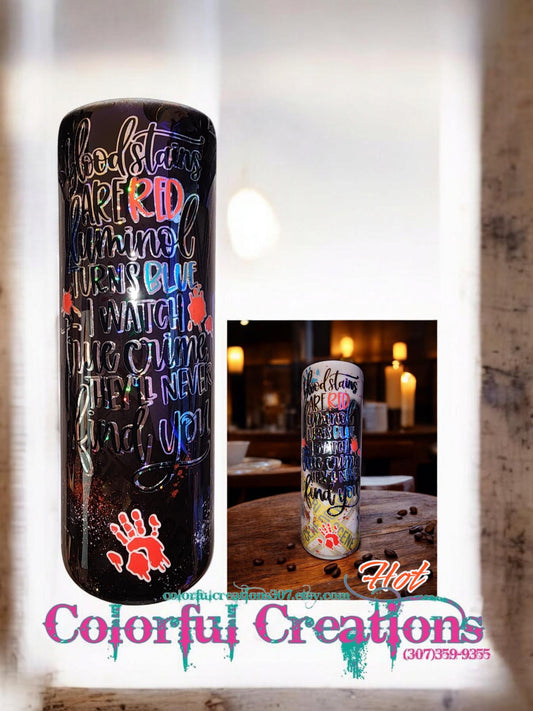 20oz True Crime Color Change Tumbler WYSIWYG