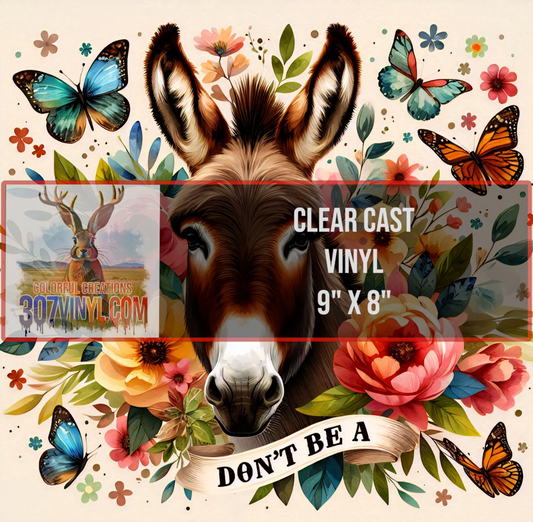 Don't Be A Jacka$$ Clear Cast Vinyl