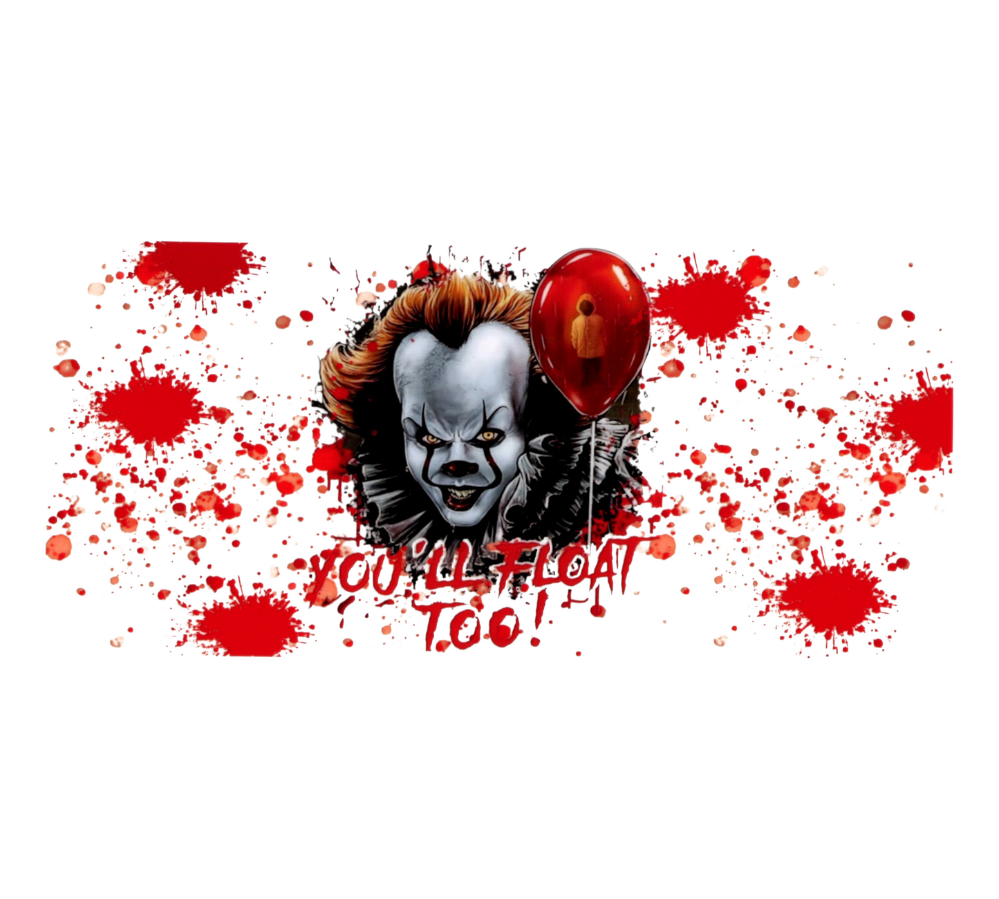 You'll Float Too UV DTF